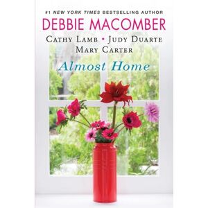 Almost Home Av Debbie Macomber, Cathy Lamb