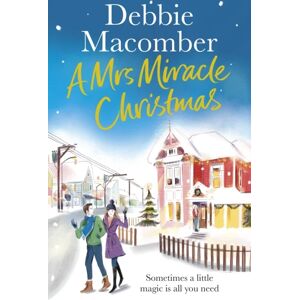 A Mrs Miracle Christmas Av Debbie Macomber