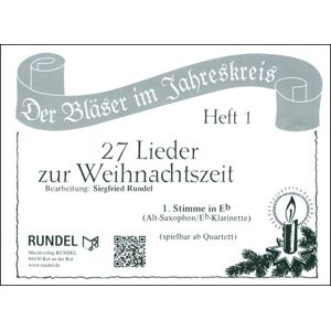 Musikverlag Rundel 27 Lieder Weihnacht 1 Eb