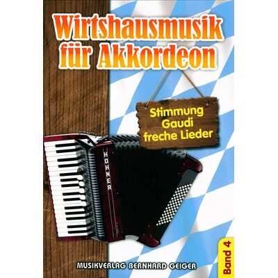Musikverlag Geiger Wirtshausmusik Akkordeon 4 Musikverlag Geiger Wirtshausmusik Akkordeon 4