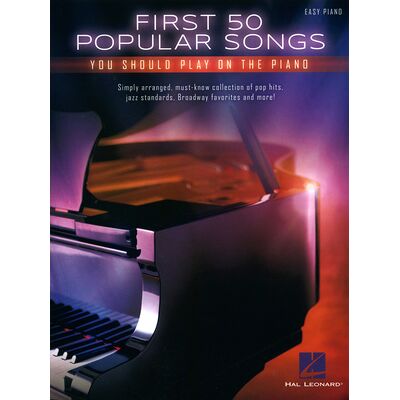 Hal Leonard First 50 Popular Songs Piano Hal Leonard First 50 Popular Songs Piano