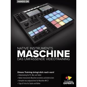 Tutorial Experts DVD Lernkurs Hands On NI Maschine