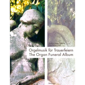 Bärenreiter The Organ Funeral Album Bärenreiter The Organ Funeral Album