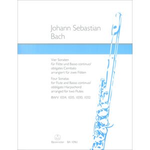 Bärenreiter Bach 4 Sonaten für 2 Flöten Bärenreiter Bach 4 Sonaten für 2 Flöten