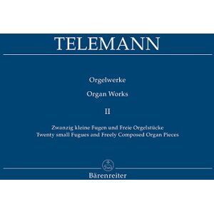 Bärenreiter Telemann Orgelwerke 2 Bärenreiter Telemann Orgelwerke 2
