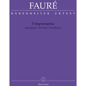 Bärenreiter Fauré 5 Impromptus Bärenreiter Fauré 5 Impromptus
