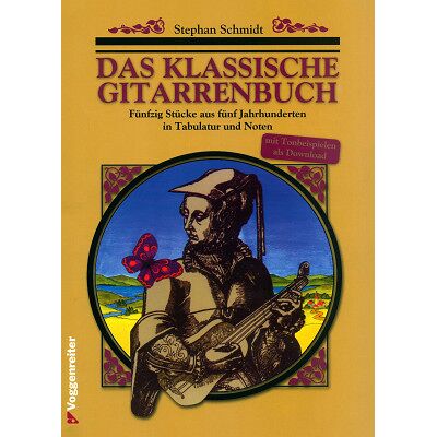 Voggenreiter Das Klassische Gitarrenbuch Voggenreiter Das Klassische Gitarrenbuch