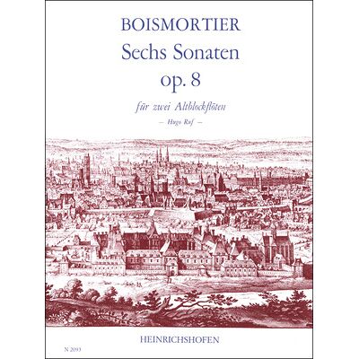 Heinrichshofen Verlag Boismortier Sechs Sonaten Heinrichshofen Verlag Boismortier Sechs Sonaten