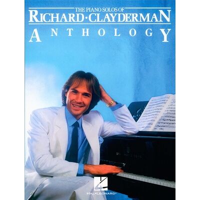 Music Sales Richard Clayderman Anthology Music Sales Richard Clayderman Anthology