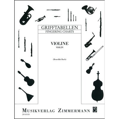 Zimmermann Verlag Grifftabelle Violine Zimmermann Verlag Grifftabelle Violine