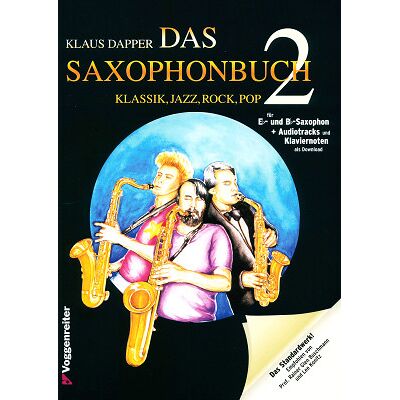 Voggenreiter Das Saxophonbuch Vol.2 A-Sax Voggenreiter Das Saxophonbuch Vol.2 A-Sax