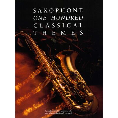 Music Sales 100 Classical Themes Saxophone Music Sales 100 Classical Themes Saxophone