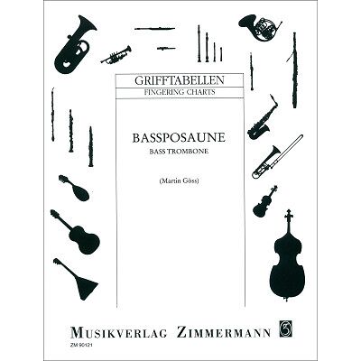 Zimmermann Verlag Grifftabelle Bassposaune Zimmermann Verlag Grifftabelle Bassposaune