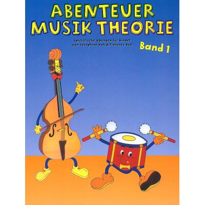 Bosworth Abenteuer Musiktheorie 1 Bosworth Abenteuer Musiktheorie 1