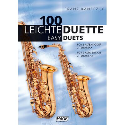 Hage Musikverlag 100 Leichte Duette Saxophon Hage Musikverlag 100 Leichte Duette Saxophon