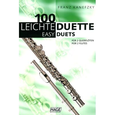 Hage Musikverlag 100 Leichte Duette Querflöte Hage Musikverlag 100 Leichte Duette Querflöte