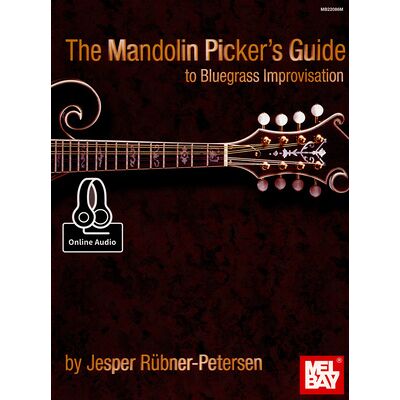 Mel Bay The Mandolin Picker`s Guide Mel Bay The Mandolin Picker`s Guide