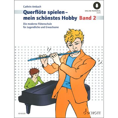 Schott Querflöte Spielen Hobby 2 Schott Querflöte Spielen Hobby 2