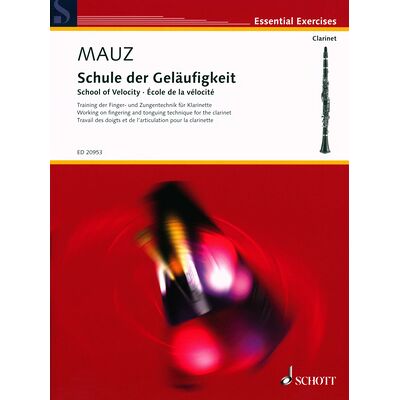Schott Schule der Geläufigkeit Klarin Schott Schule der Geläufigkeit Klarin