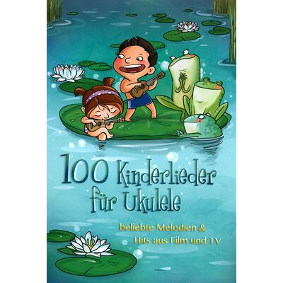 Bosworth 100 Kinderlieder for Ukulele Bosworth 100 Kinderlieder for Ukulele