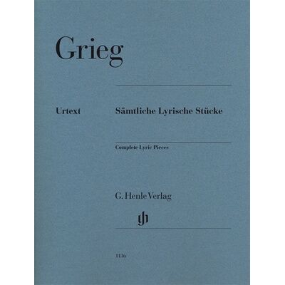 Henle Verlag Grieg Sämtliche Lyrische Stück Henle Verlag Grieg Sämtliche Lyrische Stück