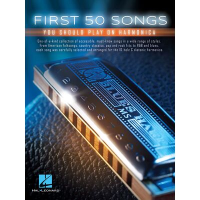 Hal Leonard First 50 Songs Play Harmonica Hal Leonard First 50 Songs Play Harmonica