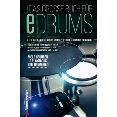 Voggenreiter Das Große Buch Für E-Drums Voggenreiter Das Große Buch Für E-Drums
