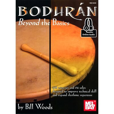 Mel Bay Bodhran – Beyond The Basics Mel Bay Bodhran – Beyond The Basics