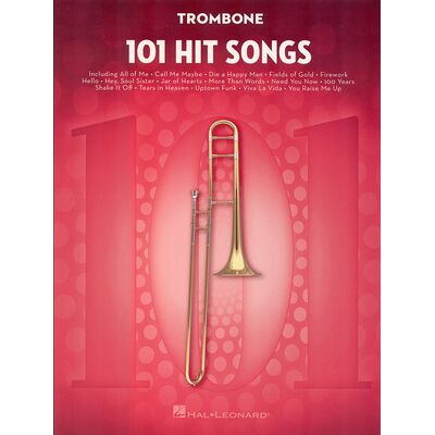 Hal Leonard 101 Hit Songs For Trombone Hal Leonard 101 Hit Songs For Trombone