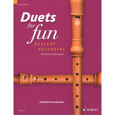 Schott Duets for Fun Descant Recorder Schott Duets for Fun Descant Recorder
