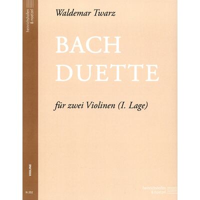Heinrichshofen Verlag Heinrichshofen's Verlag Bach Duette Violin Heinrichshofen Verlag Heinrichshofen's Verlag Bach Duette Violin