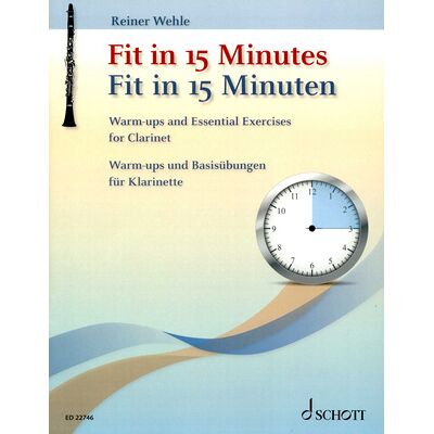 Schott Fit in 15 Minutes Clarinet Schott Fit in 15 Minutes Clarinet