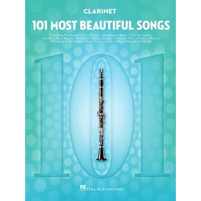 Hal Leonard 101 Beautiful Songs Clarinet Hal Leonard 101 Beautiful Songs Clarinet