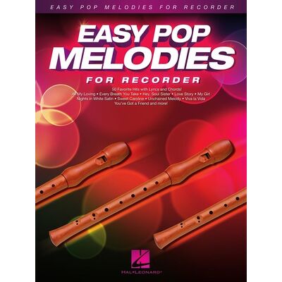 Hal Leonard Easy Pop Melodies Recorder Hal Leonard Easy Pop Melodies Recorder