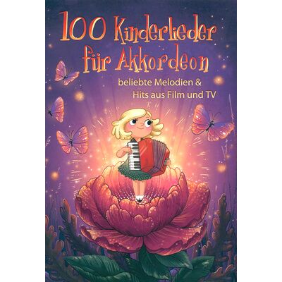 Bosworth 100 Kinderlieder für Akkordeon Bosworth 100 Kinderlieder für Akkordeon