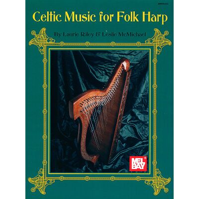 Mel Bay Celtic Music For The Folk Harp Mel Bay Celtic Music For The Folk Harp