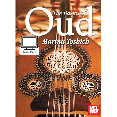 Mel Bay The Basics Of Oud Mel Bay The Basics Of Oud