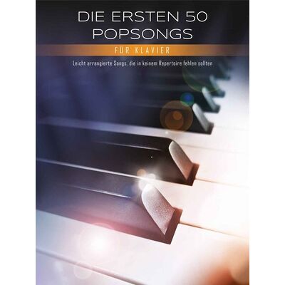 Bosworth Die ersten 50 Popsongs Klavier Bosworth Die ersten 50 Popsongs Klavier