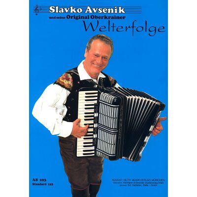 August Seith Musikverlag Slavko Avsenik Welterfolge bla August Seith Musikverlag Slavko Avsenik Welterfolge bla