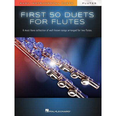 Hal Leonard First 50 Duets Flute Hal Leonard First 50 Duets Flute