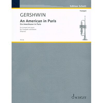 Schott Gershwin American in Paris Schott Gershwin American in Paris