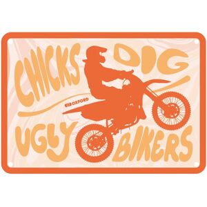 Oxford : Chicks Dig Ugly.. Garage Metal Sign: Chicks Dig Ugly.. Oxford : Chicks Dig Ugly.. Garage Metal Sign: Chicks Dig Ugly..