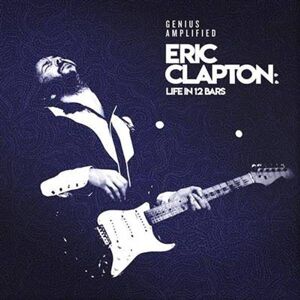 Eric Clapton - Eric Clapton: Life In 12 Bars - Soundtrack (4lp Vinyl)