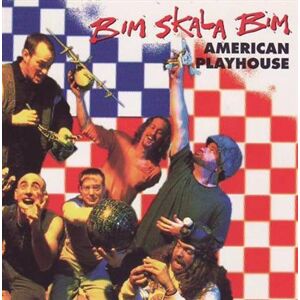 Bim Skala Bim - American Playhouse (Cd)