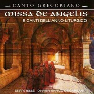 Stirps Iesse, Enrico De Capitani - Missa De Angelis (E Canti Dell' Anno Liturgico) (Cd)