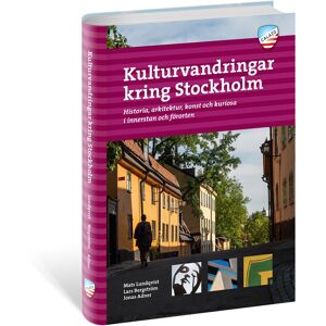 Calazo förlag Kulturvandringar kring Stockholm Nocolour OneSize, Nocolour