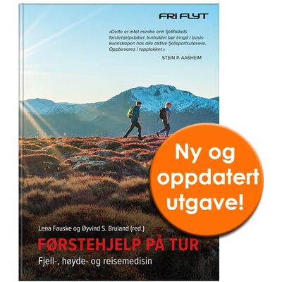 Fri Flyt Førstehjelp på tur, Fauske og Bruland Fri Flyt Førstehjelp på tur, Fauske og Bruland