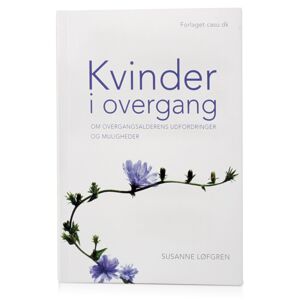 Bachs Blomsterremedier Kvinder i overgangsalderen BOK Forfatter Susanne Løfgren - 1 Stk