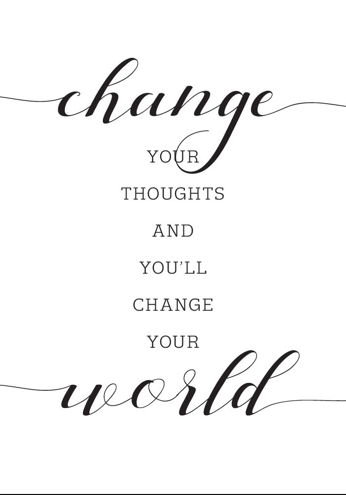 Lagervaror egen produktion Change Your Thought And You'Ll Change Your World Plakat (21x29.7 Cm (A4))