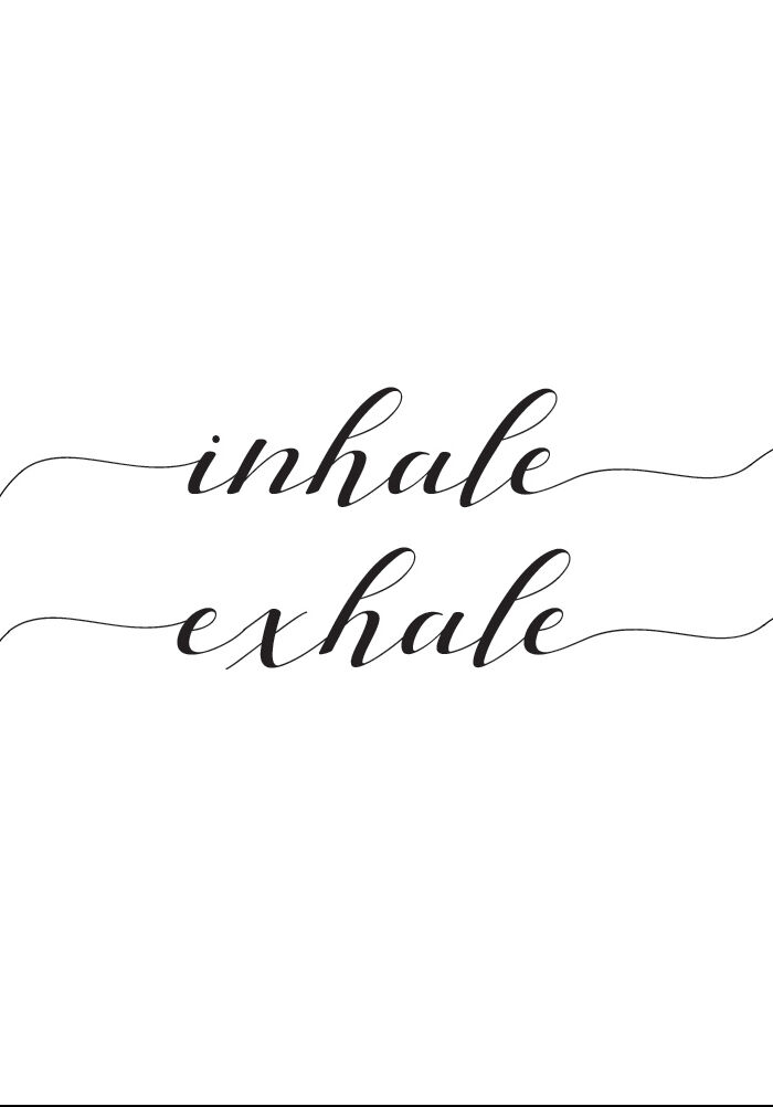 Lagervaror egen produktion Inhale - Exhale Plakat (50x70 Cm)